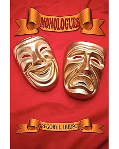Monologues: Dramatic Monologues for Actors