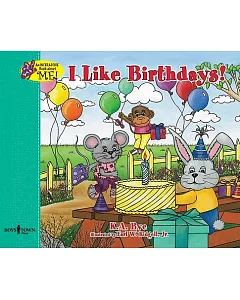 I Like Birthdays!: An Interactive Book About Me