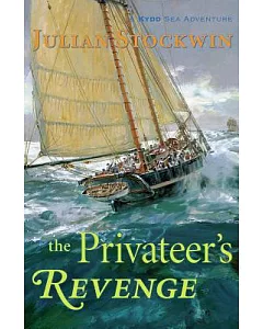 The Privateer’s Revenge: A Kydd Sea Adventure