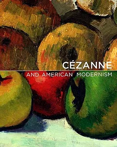 Cezanne and American Modernism