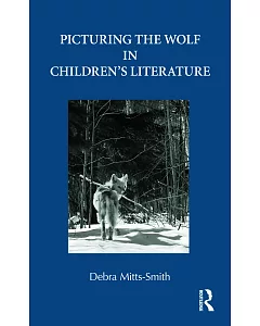 Picturing the Wolf in Children’s Literature