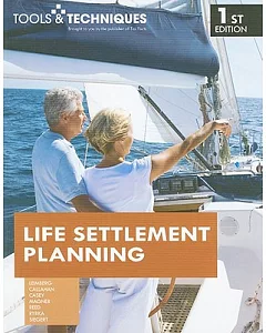 Tools & Techniques of Life Settlement Planning