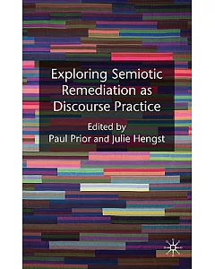 Exploring Semiotic Remediation As Discourse Practice