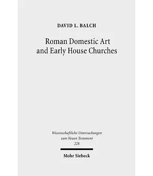 Roman Domestic Art & Early House Churches