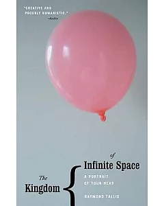 The Kingdom of Infinite Space