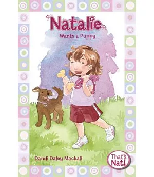 Natalie Wants a Puppy