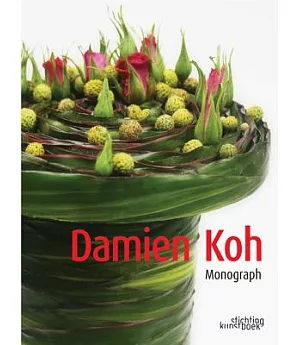 Damien Koh: Monograph