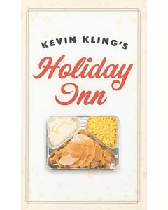 Kevin kling’s Holiday Inn