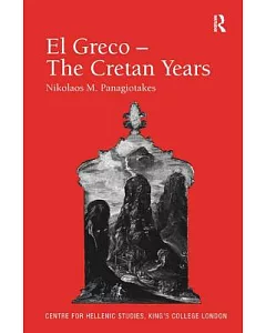 El Greco: The Cretan Years