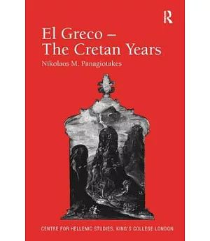 El Greco: The Cretan Years