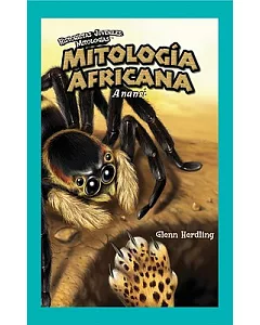 Mitologia Africana/ African Mythology: Anansi