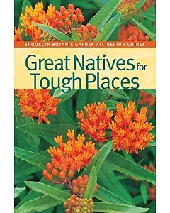 Great Natives for Tough Places