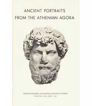 Ancient Portraits from the Athenian Agora
