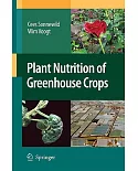 Plant Nutrition of Greenhouse Crops