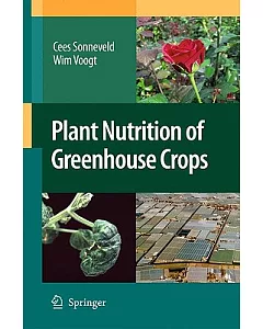 Plant Nutrition of Greenhouse Crops