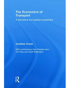 The Economics of Transport: A Theoretical and Applied Perspective