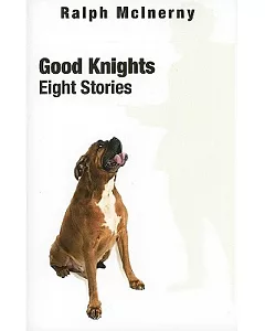 Good Knights: Eight Stories