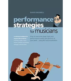 Performance Strategies for Musicians