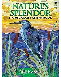 Nature’s Splendor Stained Glass Pattern Book