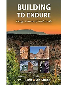 Building to Endure: Design Lessons of Arid Lands