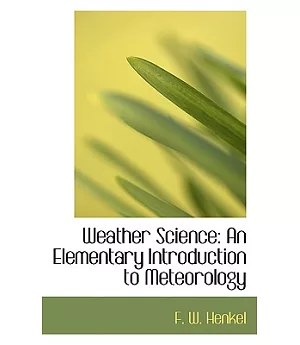 Weather Science: An Elementary Introduction to Meteorology