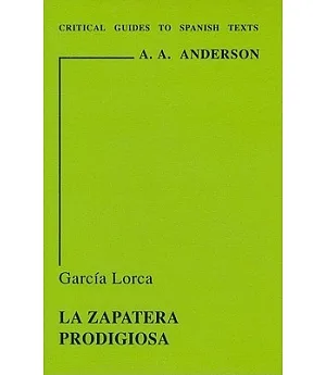 Garcia Lorca: La zapatera prodigiosa