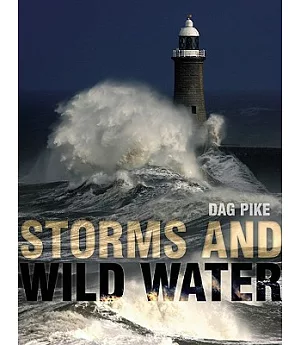 Storms and Wild Water