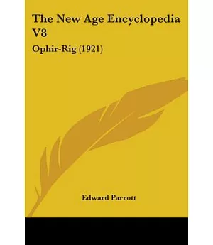 The New Age Encyclopaedia: Ophir-Rig
