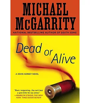 Dead or Alive: A Kevin Kerney Novel