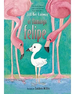 El Flamingo Felipe / Felipe the Flamingo