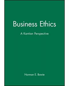 Business Ethics: A Kantian Perspective