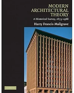 Modern Architectural Theory: A Historical Survey, 1673-1968