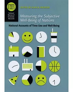 Measuring the Subjective Well-Being of Nations: National Accounts of Time Use and Well-Being