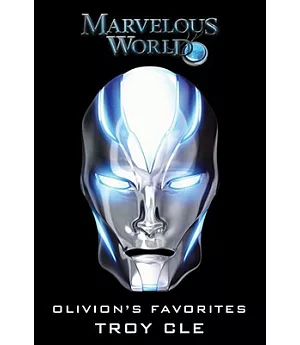 Marvelous World: Olivion’s Favorites