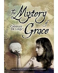 The Mystery of Grace: Library Edition