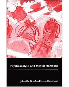 Psychoanalysis and Mental Handicap