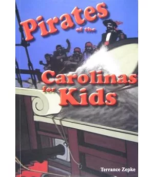 Pirates of the Carolinas for Kids
