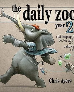The Daily Zoo Year 2: Still Keeping the Doctor at Bay With a Drawing a Day