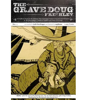 The Grave Doug Freshley 1