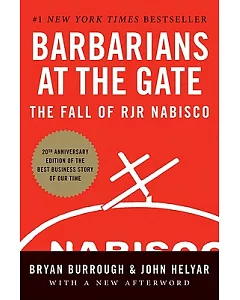 Barbarians at the Gate: The Fall of RJR Nabisco