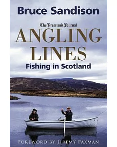 Angling Lines: Fishing in Scotland