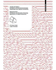 Jenseits Des Rasters: Architektur Und Informationstechnologie / Beyond the Grid - Architecture...