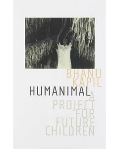 Humanimal: A Project for Future Children