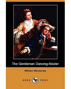 The Gentleman Dancing-Master