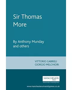 Sir Thomas More: A Play