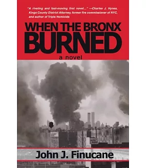 When the Bronx Burned