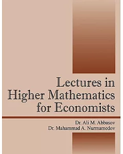 Lectures in Higher Mathematics for Economists