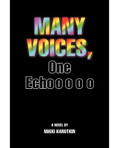 Many Voices, One Echo