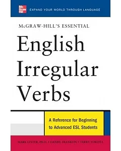 Mcgraw-Hill’s Essential English Irregular Verbs