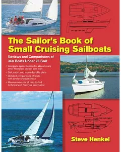 The Sailor’s Book of Small Cruising Sailboats: Reviews and Comparisons of 360 Boats Under 26 Feet